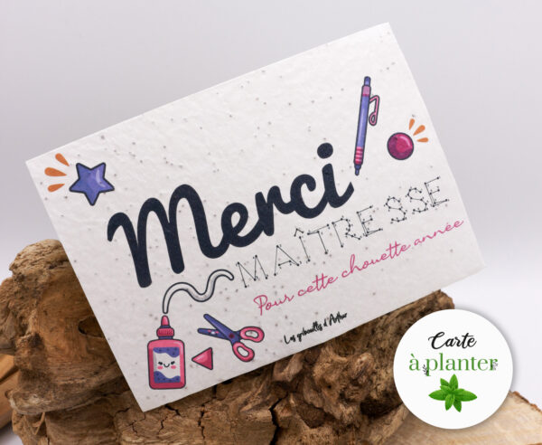 La carte à planter Merci maîtresse, une idée originale et écologique pour remercier son maitre d'école et un cadeau rafraichissant de fin d'année !