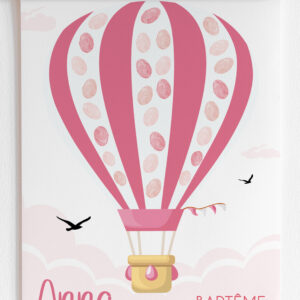 Affiche à empreintes Montgolfière rose personnalisée pour le baptême ou l'anniversaire de votre enfant ! Sur le thème des montgolfières aux couleurs volcanique ! 